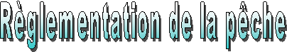 Rglementation de la pche 
